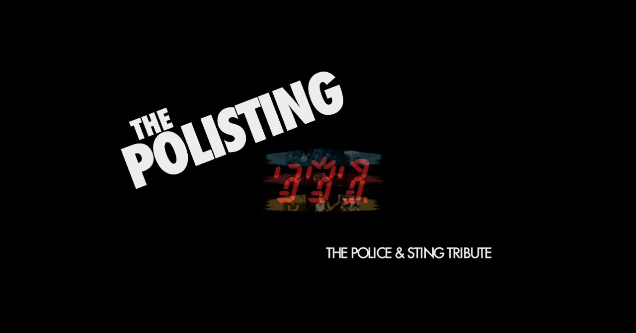 The Polisting - Sting and Police Tribute Band